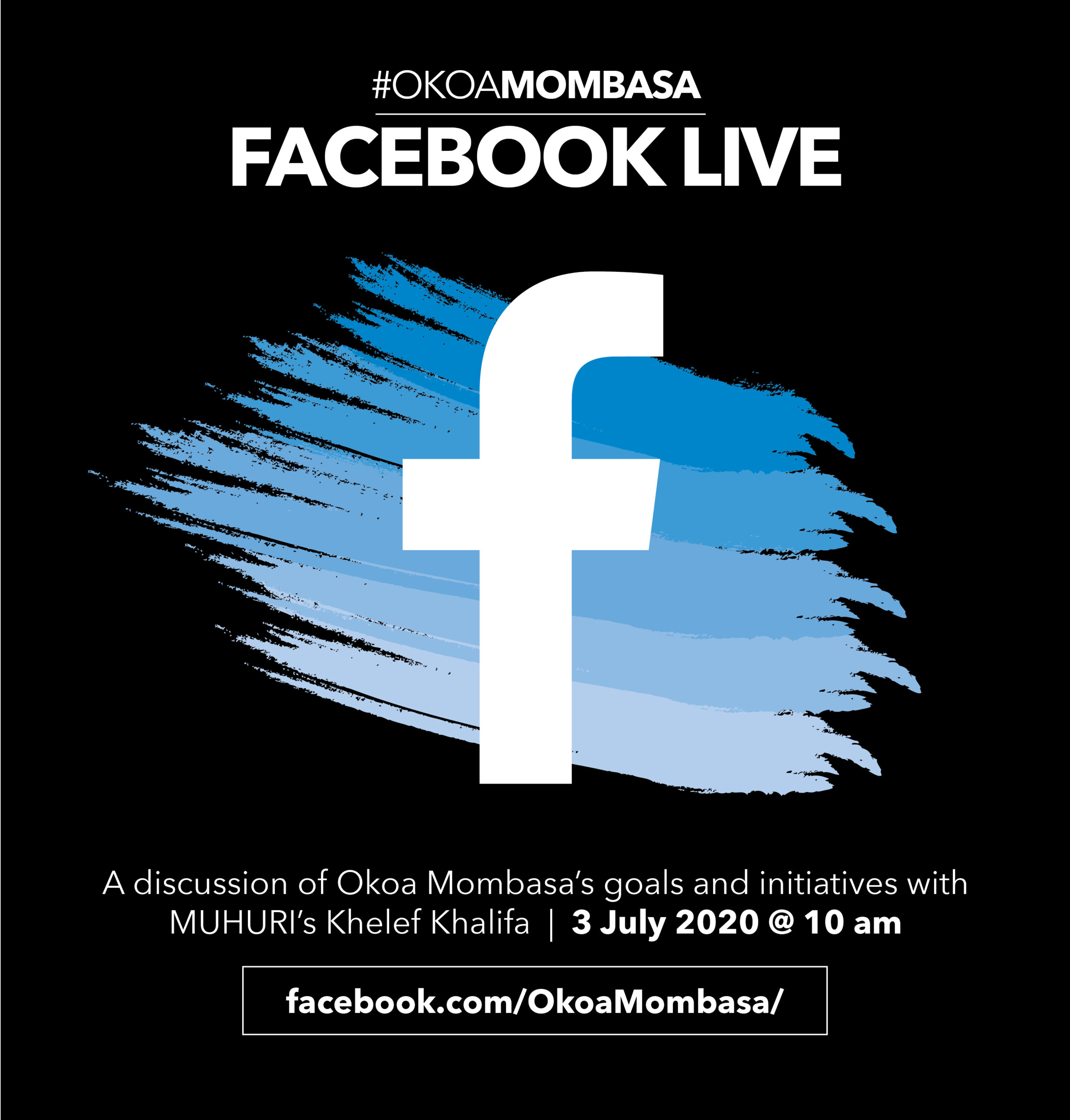 Okoa Mombasa Facebook Live: Featuring Khelef Khalifa on 3 July 2020